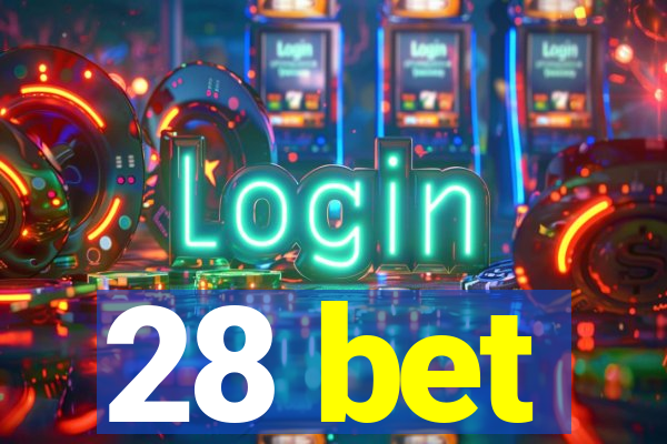 28 bet